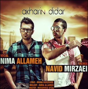 Nima Allameh Akharin Didar Navid Mirzaie Remix